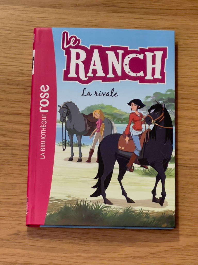 Livre - Le Ranch - 2. La rivale