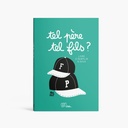 Livre - Minus - Tel père tel fils ?