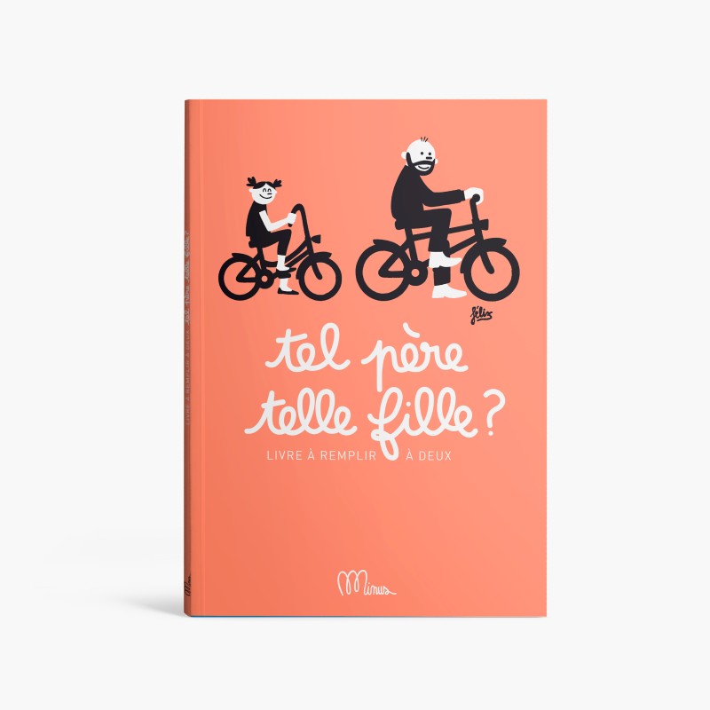 [9791091757515] Livre - Minus - Tel père telle fille ? 