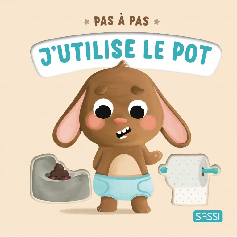 Livre pas à pas - Sassi - J'utilise le pot