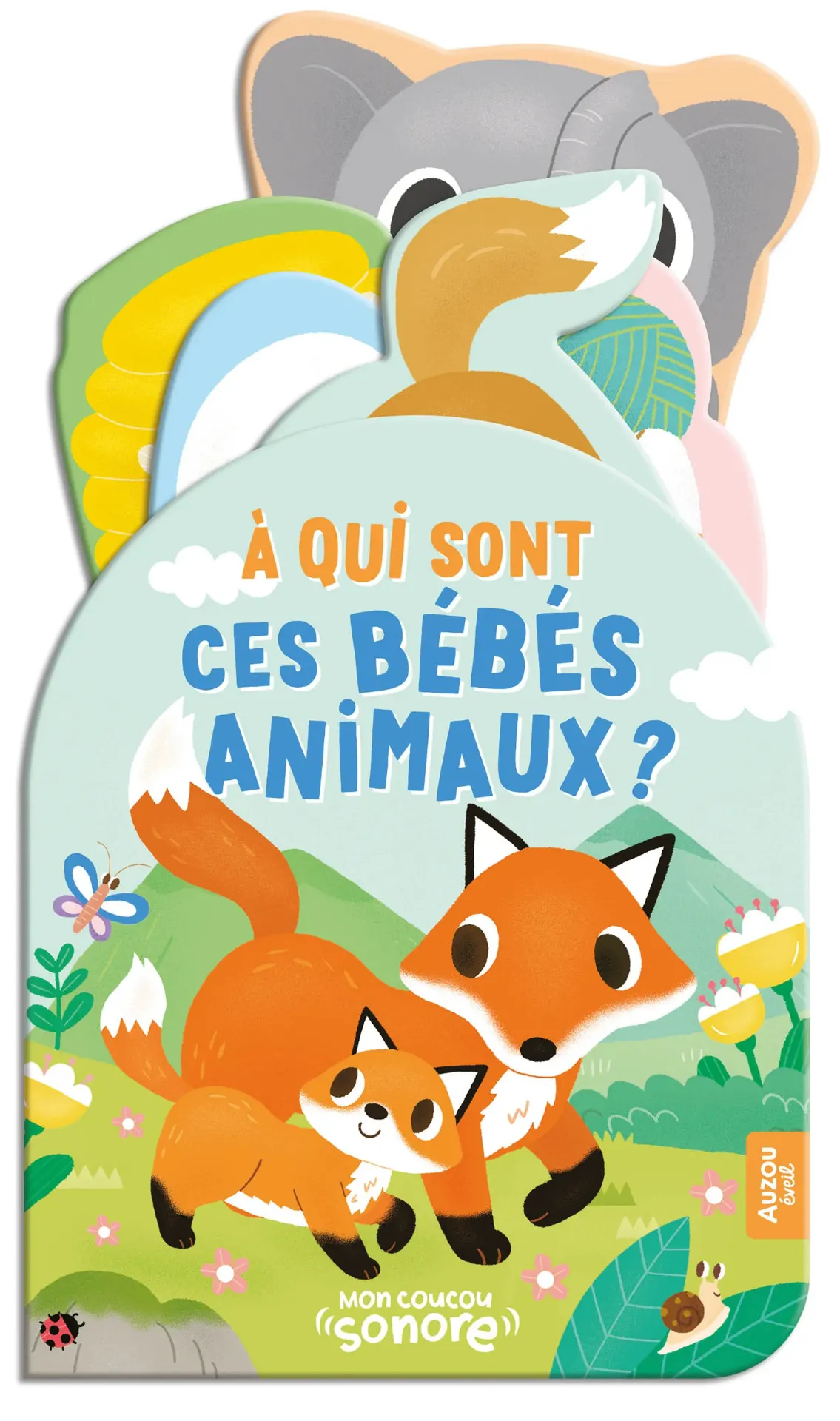 livre - Auzou - A qui sont ces bébés animaux?
