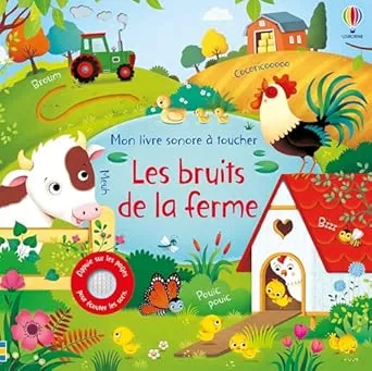 [9781474929226] livre - Usborn -Les bruits de la ferme
