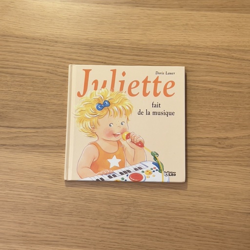 [L00001] Livre - Juliette fait de la musique