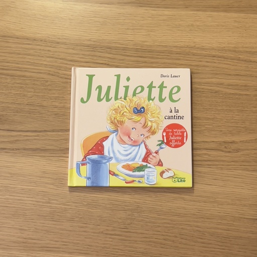 [L00009] Livre - Juliette à la cantine