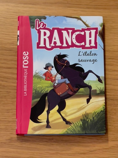 [L00109] Livre - Le Ranch - 1. L'étalon sauvage