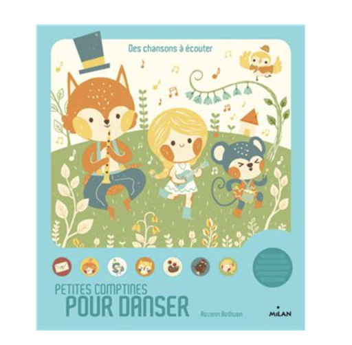 [9782745962034] Livre sonore - Milan - Petites Comptines pour Danser