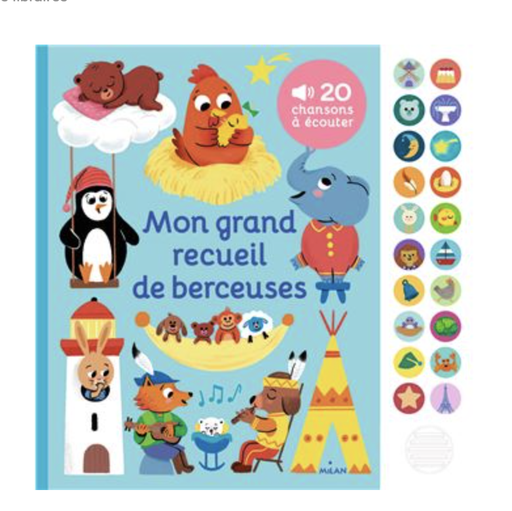 [9782408019037] Livre sonore - Milan - Mon grand recueil de berceuses