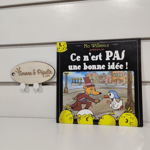 [L00200] Livre - Ce n'est PAS une bonne idée 