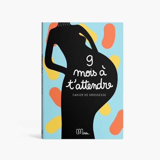 [9791091757003] Livre - Minus - 9 mois à t'attendre 
