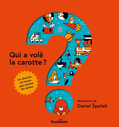 [9791027612444] Livre d’éveil - Tourbillon - Qui a volé la carotte ?
