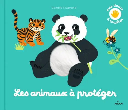[9782408024895] Livre d’éveil animé à toucher - Milan - Les animaux à protéger