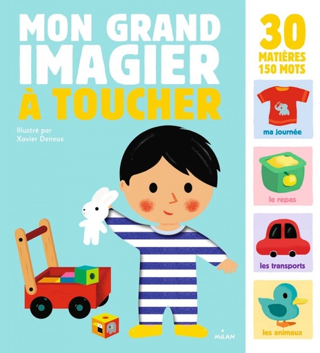 [9782745982261] Livre d’éveil animé à toucher - Milan - Mon grand imagier à toucher 