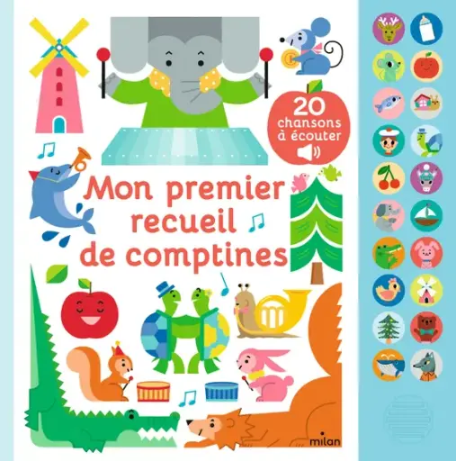 [9782408015831] Livre sonore - Milan - Mon premier recueil de comptines