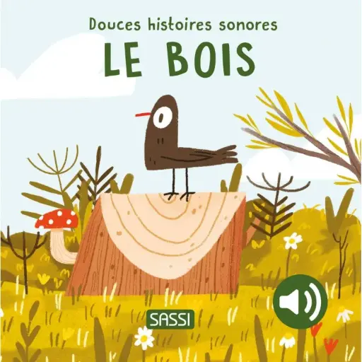 [9788830355613] Livre sonore - Sassi - Le bois
