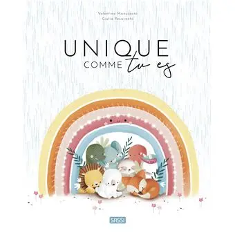 [9788830314559] Livre - Sassi - Unique comme tu es 